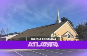 Iglesias Cristianas En Atlanta