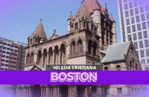 Iglesias Cristianas En Boston​