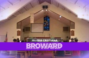 Iglesias Cristianas en Broward